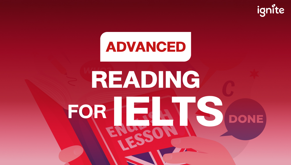 Advanced Reading for IELTS