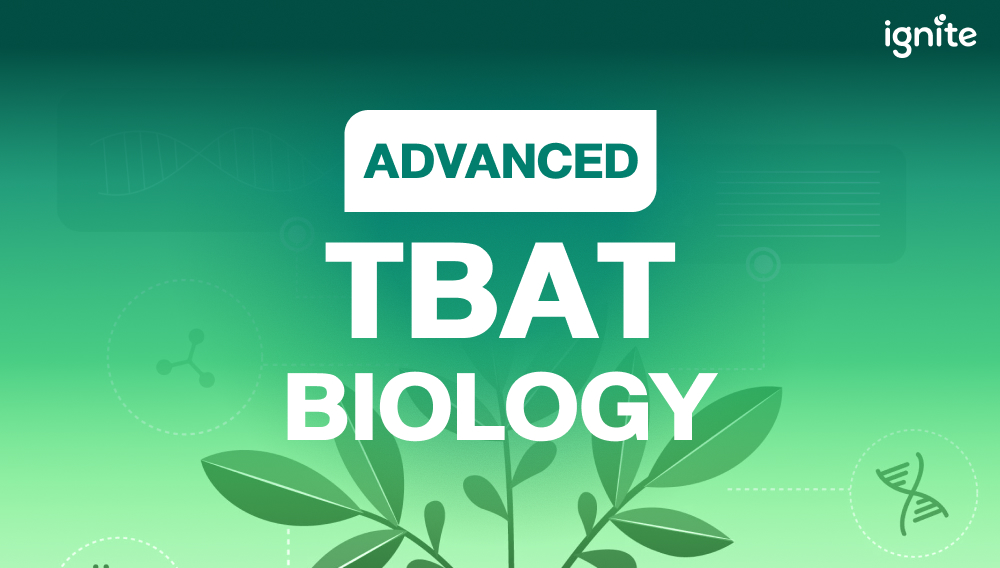 Advanced TBAT Biology