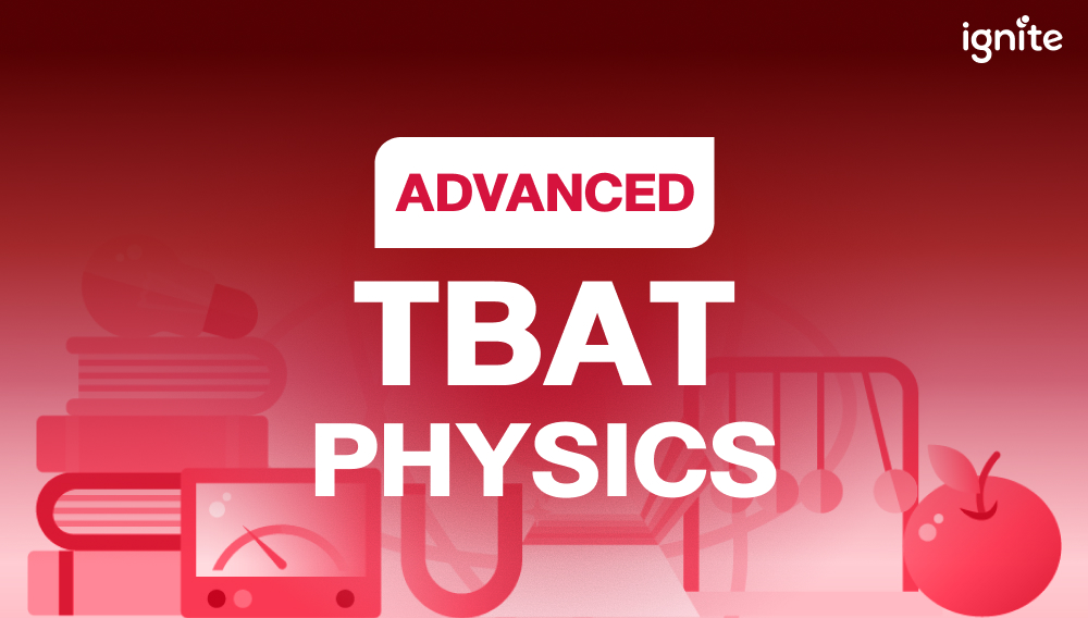 Advanced TBAT Physics