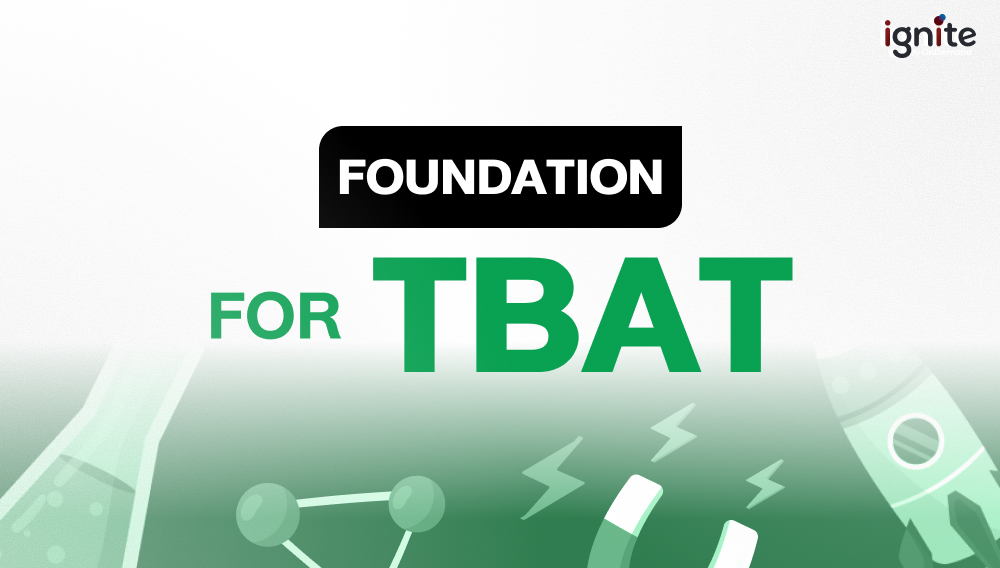 Foundation Biology for TBAT