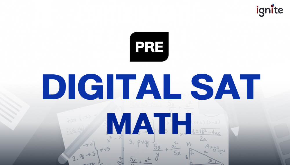 Pre Digital SAT Math